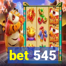 bet 545